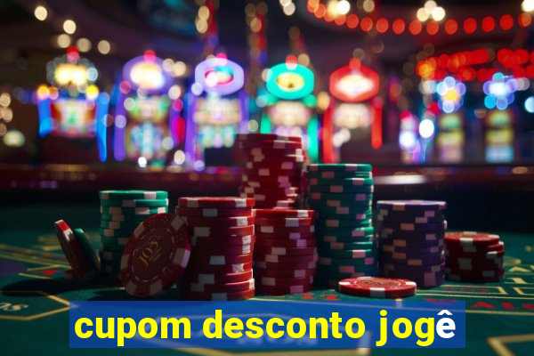 cupom desconto jogê