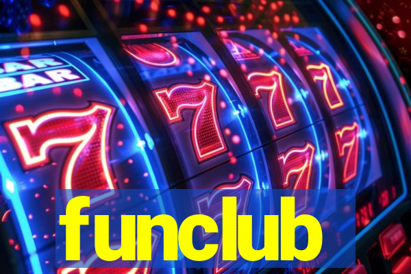 funclub