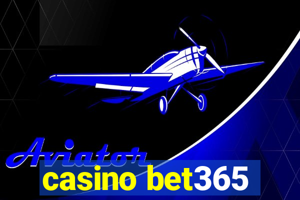 casino bet365