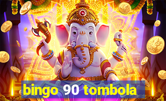 bingo 90 tombola