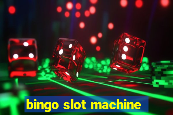 bingo slot machine