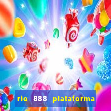 rio 888 plataforma de jogos