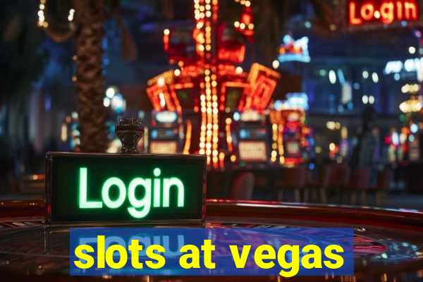 slots at vegas