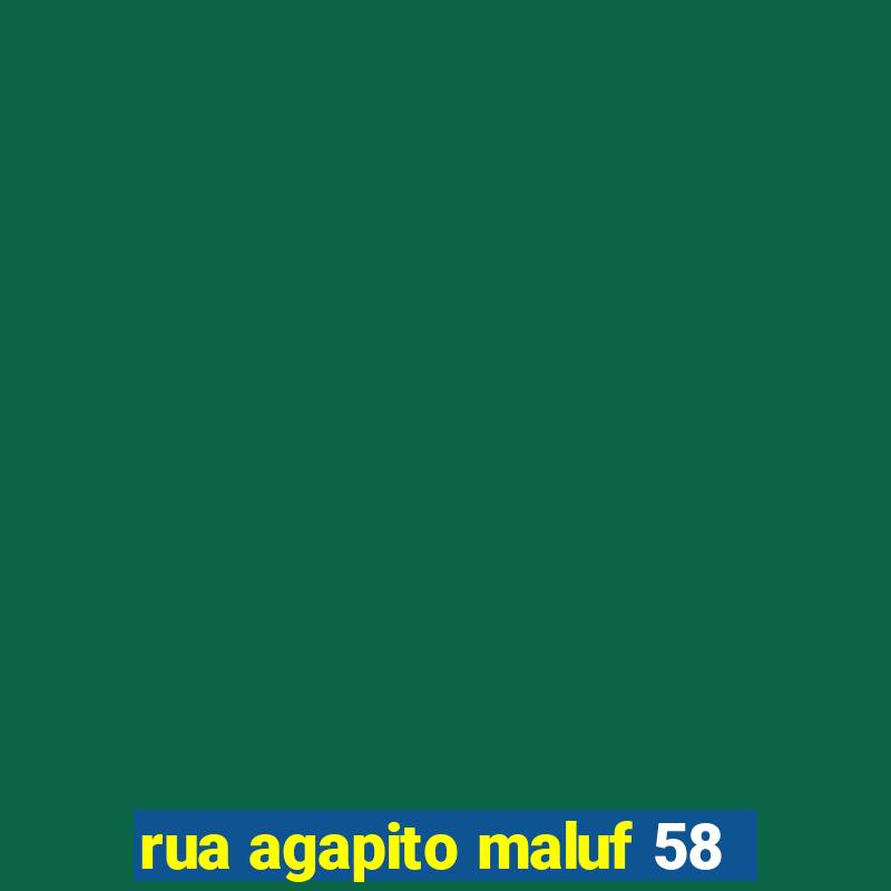 rua agapito maluf 58