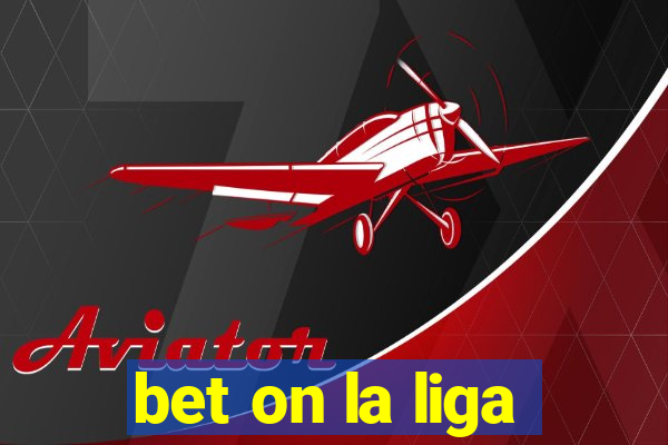 bet on la liga