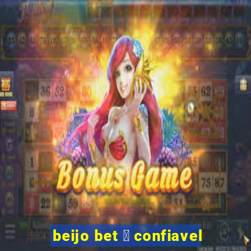 beijo bet 茅 confiavel