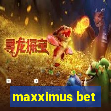 maxximus bet