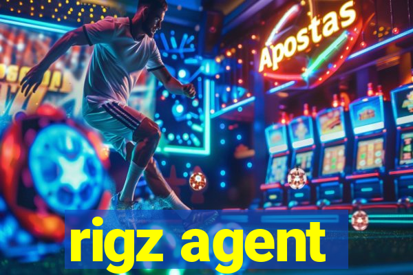 rigz agent