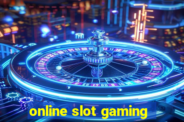 online slot gaming