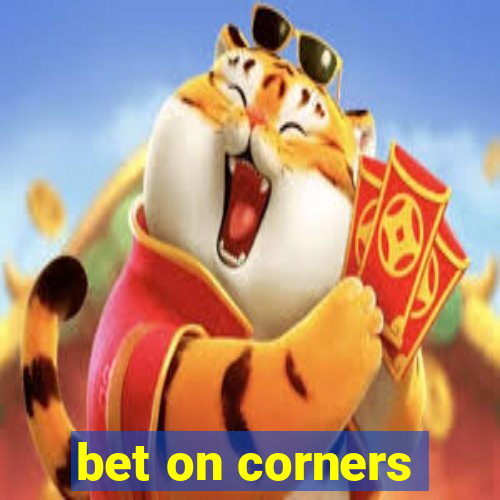 bet on corners