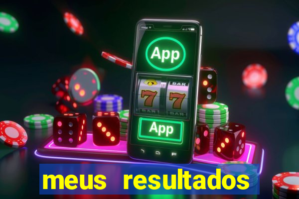 meus resultados móvel ao vivo