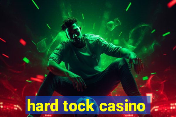 hard tock casino