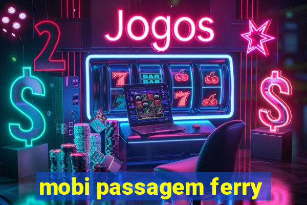 mobi passagem ferry