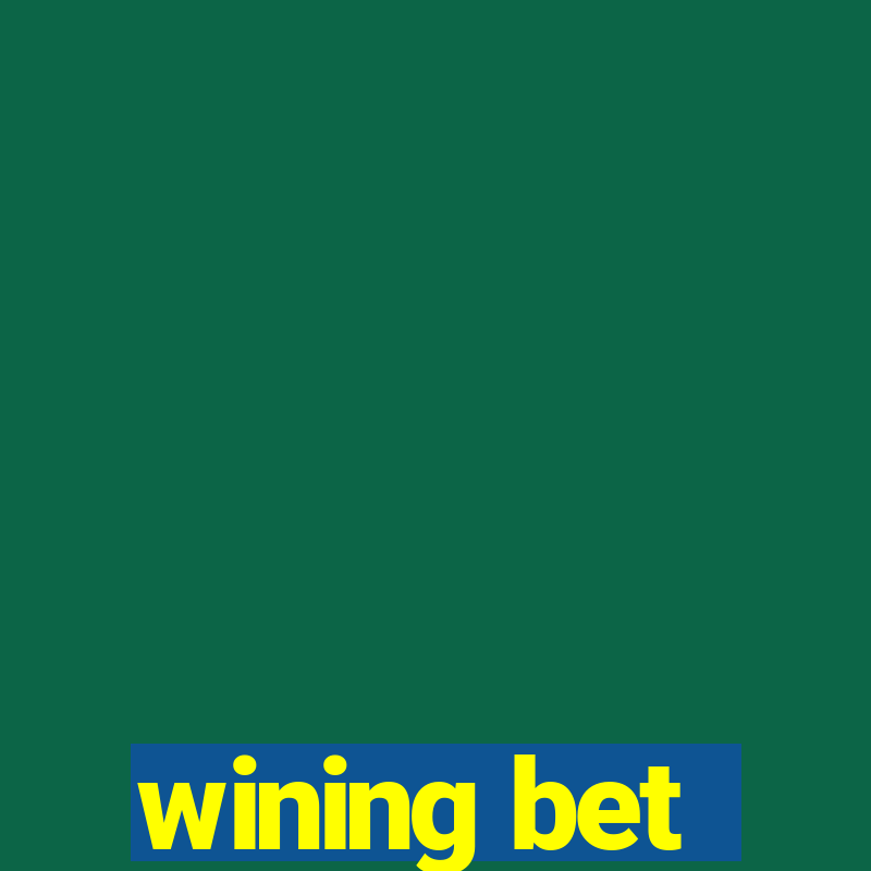 wining bet