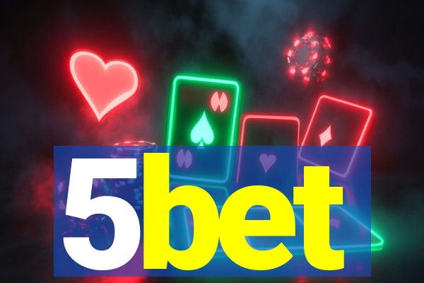 5bet