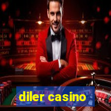 diler casino