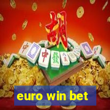 euro win bet