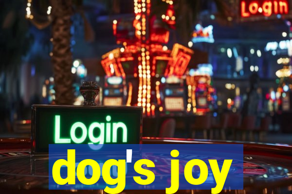 dog's joy