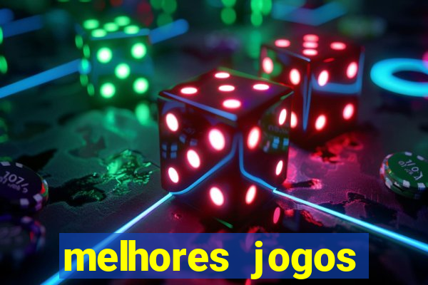 melhores jogos slots casino