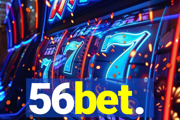 56bet.