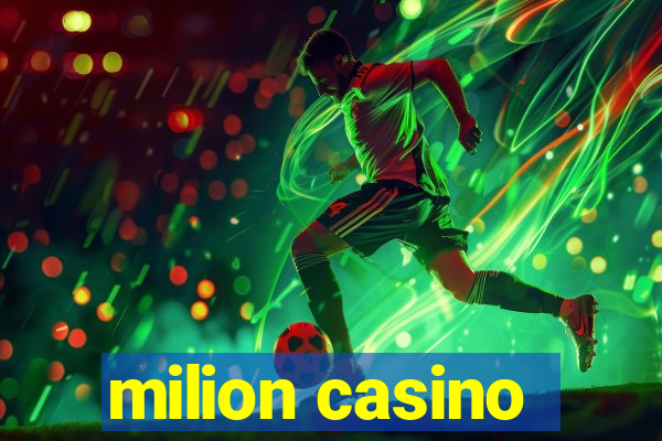 milion casino