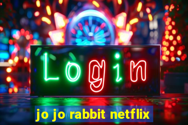 jo jo rabbit netflix