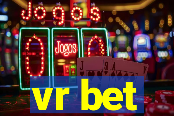 vr bet