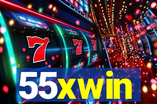 55xwin