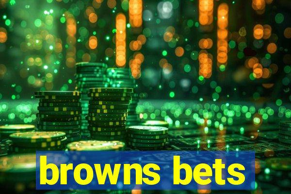 browns bets