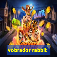 vobrador rabbit