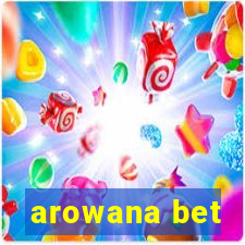 arowana bet