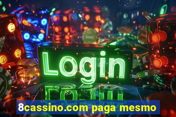 8cassino.com paga mesmo