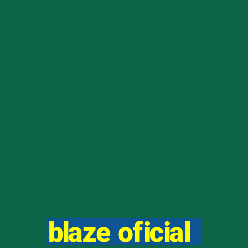 blaze oficial