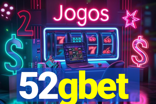 52gbet