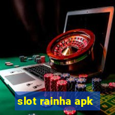 slot rainha apk