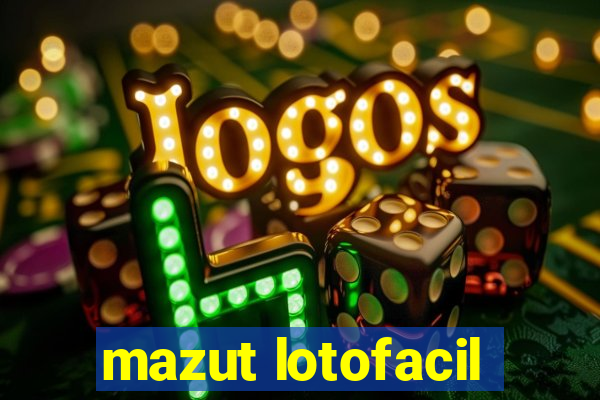 mazut lotofacil