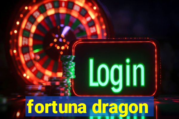 fortuna dragon