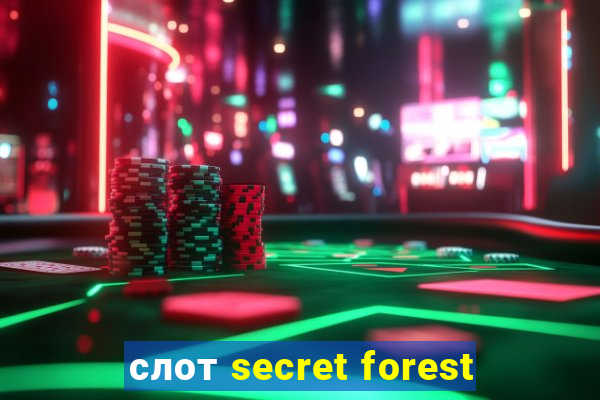 слот secret forest