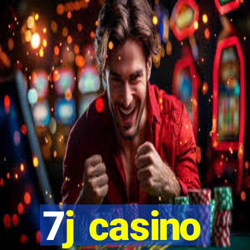 7j casino