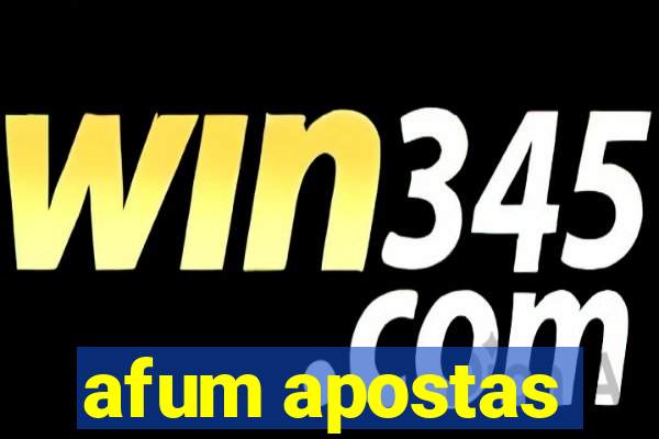 afum apostas