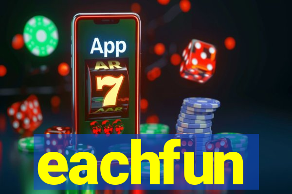 eachfun entertainment limited