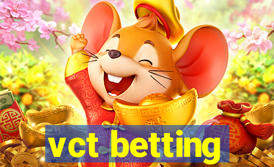 vct betting