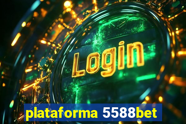 plataforma 5588bet