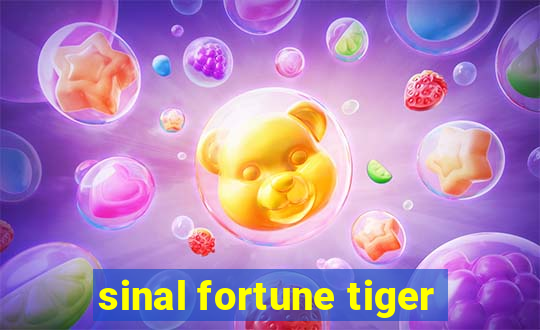 sinal fortune tiger