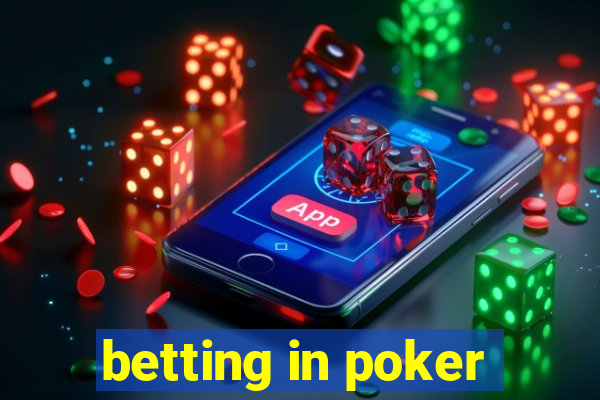 betting in poker