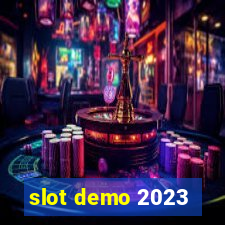 slot demo 2023