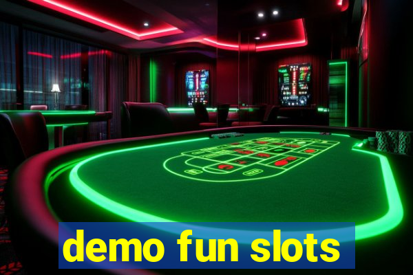 demo fun slots