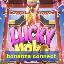 bonanza connect