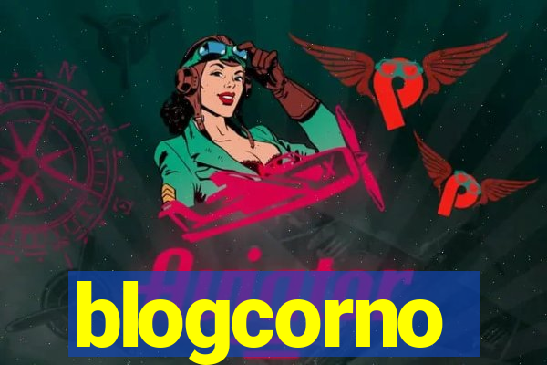 blogcorno