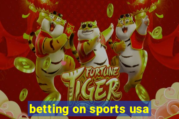 betting on sports usa